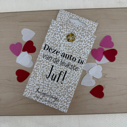 Juf •Autogeurhanger Leukste Juf•